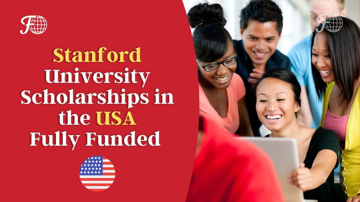 Stanford University Scholarships for International Students 2022-2023
