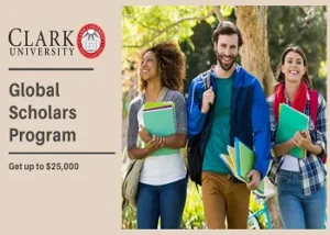 Clark University Graduate Scholarships for International students 2022