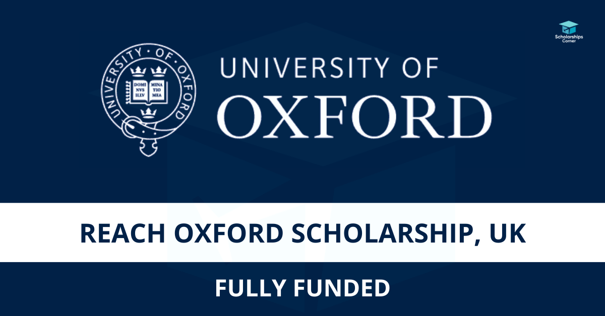 Reach Oxford Scholarships for Students from Low-Income Countries 2022