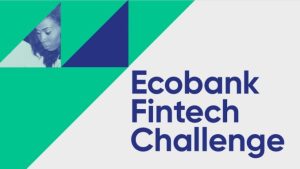 Ecobank Fintech Challenge for African Innovators 2022